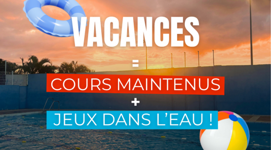Les vacances au CNPO : les cours continuent, version jeux dans l'eau !